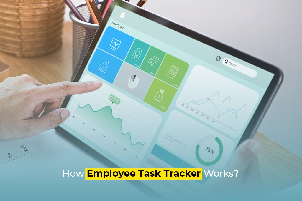 How Employee Task Tracker Works?