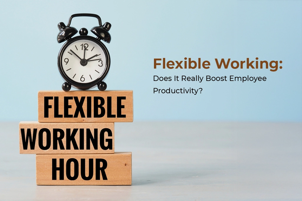 10 Flexible Work Arrangements to Boost Employee Productivity