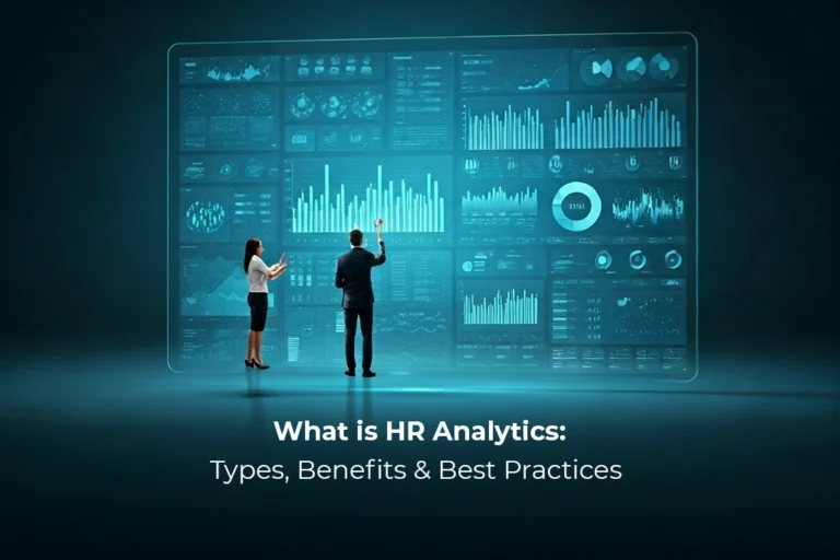 What is HR Analytics? Uncovering the Types, Metrics, and Tools That Transform Workplaces
