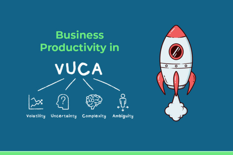 Thriving Through Productivity in a VUCA World