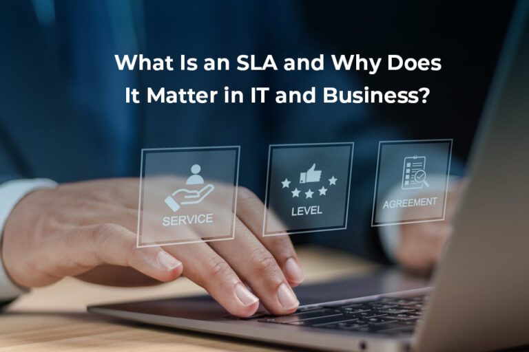What-Is-an-SLA-and-Why-Does-It-Matter-in-IT-and-Business